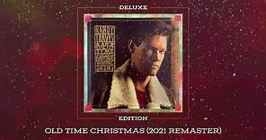 Randy Travis - Old Time Christmas (2021 Remaster)