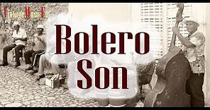 Boleros, Son cubano de antaño con los mejores Cantantes y las Orquestas de antes, años 50