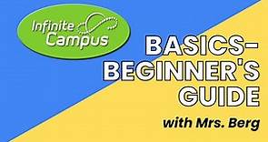 Infinite Campus Basics- Guide for Beginners
