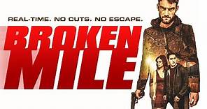 Broken Mile (Official Trailer #1)