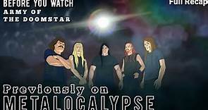 Metalocalypse | Full Recap | Army Of The Doomstar