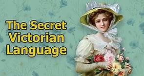 The Secret Victorian Language of Flowers