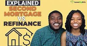 Difference Between a Second Mortgage and a Mortgage Refinance | LowerMyBills
