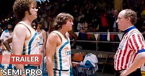 Semi-Pro 2008 Trailer HD | Will Ferrell | Woody Harrelson