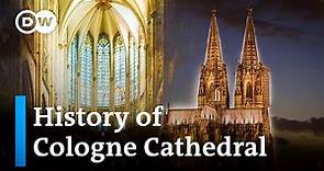 Cologne Cathedral - History of a German Gothic masterpiece