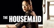 The Housemaid - movie: watch stream online