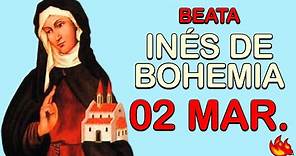 Quién Fue la Beata Inés de Bohemia | Santo del Día 2 de Marzo de 2021