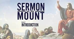 Lesson 1: Introduction | Sermon on the Mount