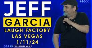 Jeff Garcia - Laugh Factory Las Vegas 1/11/24 *COMEDY STAND UP* *CROWD WORK*