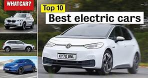 Best Electric Cars 2021 (and the ones to avoid) – Top 10s | What Car?