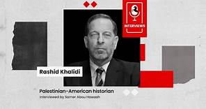 Interview with Rashid Khalidi - Palestinian unity