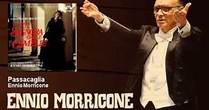 Ennio Morricone - Passacaglia - La Storia Vera Della Signora Delle Camelie (1981)