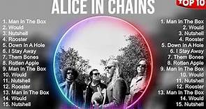 Alice In Chains Greatest Hits Full Album ▶️ Top Songs Full Album ▶️ Top 10 Hits of All Time