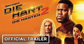 Die Hart 2: Die Harter - Official Trailer (2023) Kevin Hart, Nathalie ...