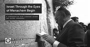 Upheaval | Israel Through the Eyes of Menachem Begin