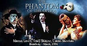 The Phantom of the Opera: Broadway - March, 1994
