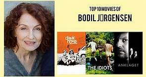 Bodil Jørgensen Top 10 Movies of Bodil Jørgensen| Best 10 Movies of Bodil Jørgensen