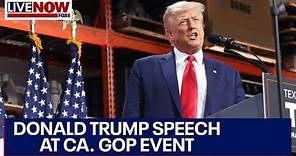 LIVE: Donald Trump speech at California GOP Convention | LiveNOW from FOX