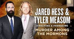 Mormon Stories 1409 - Jared Hess and Tyler Measom - Murder Among the Mormons