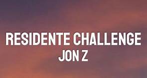 Jon Z - Residente Challenge (Letra/Lyrics)