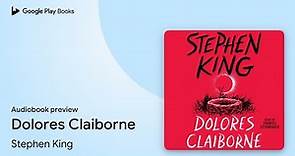 Dolores Claiborne by Stephen King · Audiobook preview