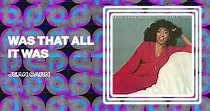 Jean Carn - Was That All It Was (Official Audio)