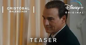 Cristóbal Balenciaga | Teaser Trailer | Disney+