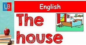 The HOUSE. Vocabulario en inglés para niños ✔👩‍🏫 PRIMARIA