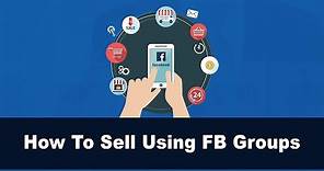How to create a Facebook group for selling your products