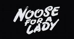 Noose for a Lady (1953) - Trailer