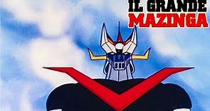 Il Grande Mazinga - Sigla Iniziale e Finale (1979)
