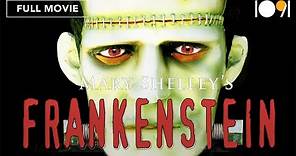 Mary Shelley's Frankenstein - A Documentary (FULL MOVIE)