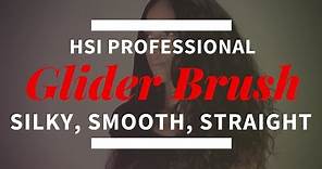 Glider Brush by HSI Professional