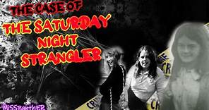 The Case of The Saturday Night Strangler - Geraldine Hughes and Pauline Floyd and Sandra Newton