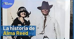 👉Conoce la historia de amor entre Alma Reed y Felipe Carrillo Puerto🥰 | TELE Yucatán