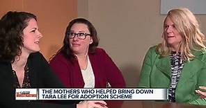 Meet the mothers who helped bring down Tara Lee for adoption scheme