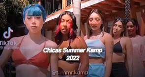 Las chicas del summer kamp 2022 😻😻 #summerkamp #summrkamp #chicas