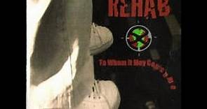 Rehab - To Whom It May Consume (FULL ALBUM)