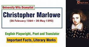 Christopher Marlowe Biography | Introduction to Christopher Marlowe | Christopher Marlowe Facts