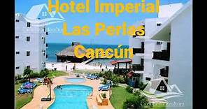 Review Hotel Imperial Las perlas Cancún, económico, buena ubicación, bonito.