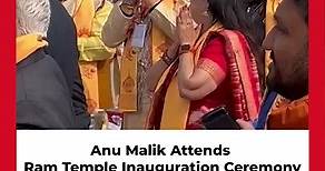 Singer Anu Malik Attends Ram Temple Inauguration In Ayodhya