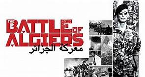 La Batalla de Argel 1966 | 🔳 ઽ૯ઽ૯™️