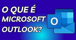 O que é Microsoft Outlook?