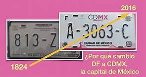 ¿Por qué cambió DF a CDMX, la capital del México?