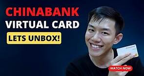 UNBOXING THE CHINABANK VIRTUAL CREDIT CARD