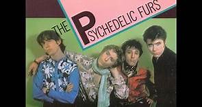 The Psychedelic Furs - Love My Way (1982) HQ