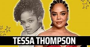 HOW TESSA THOMPSON BECAME FAMOUS