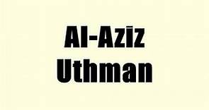 Al-Aziz Uthman