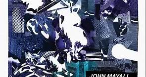 John Mayall's New Album 'The Sun is Shining Down'