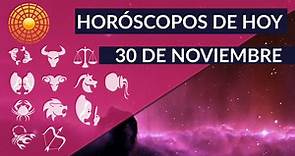 Horóscopos de hoy 30 de noviembre 2021 ¡GRATIS!